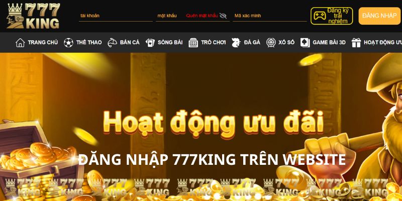 Đăng nhập 777KING ngay trên trang web