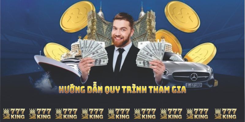 Hướng dẫn quy trình tham gia đại lý 777KING